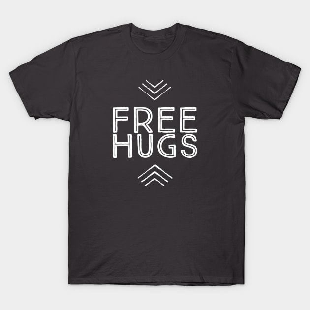 Free hugs T-Shirt by Bakr